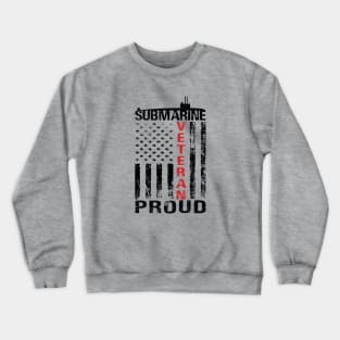 Submarine Veteran Proud Distressed Flag Blk Crewneck Sweatshirt